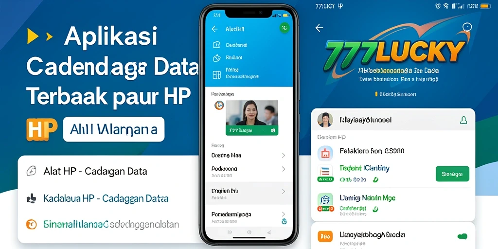 Tampilan antarmuka aplikasi 777LUCKY yang sederhana dan efektif untuk cadangan data.